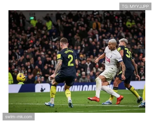 理查利森破门助力热刺关键胜利